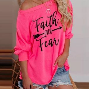 Faith Over Fear shirt